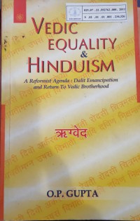 Image of Vedic Equality and Hinduism a reformist agenda : Dalit emancipation and return to vedic brotherhood